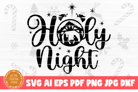 Holy Night Nativity Christmas: A Must-Have for Crafts and Graphics